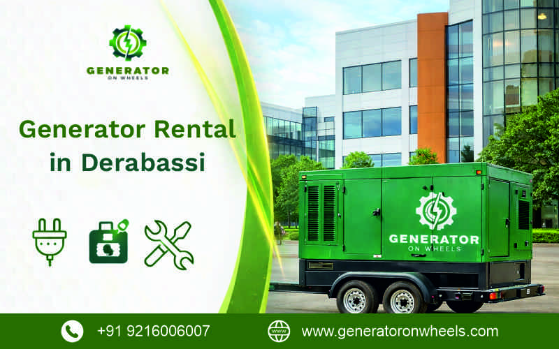 Generator Rental in Derabassi